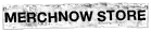 MERCHNOW STORE